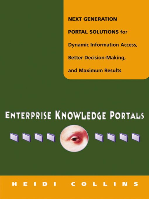 Upplýsingar um Enterprise Knowledge Portals eftir Heidi COLLINS - Biðlisti